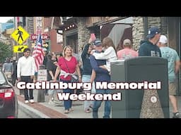 GATLINBURG Memorial weekend