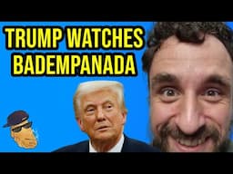 Donald Trump Watches My Videos