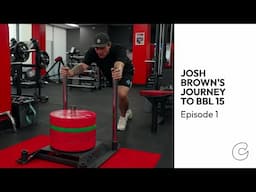 Josh Brown’s Journey to BBL15 | Episode 1