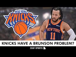 Do The Knicks Have a Jalen Brunson Problem?