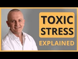 The Impact of Toxic Stress