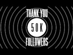 Thank you for 50k followers!