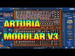 Arturia Modular V3 - Giant Modular Synth Classic - Factory Preset Demo - No Talking - PC & Mac