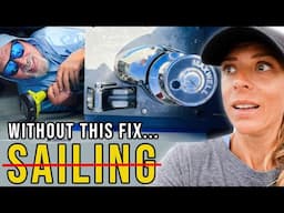 THIS FIX May SAVE Our SAILING Season in New Zealand