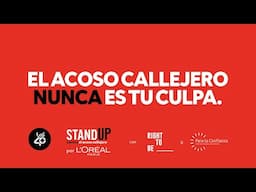 🔴 En vivo #Página40 Hablamos de #StandUp by L’Oréal Paris contra el acoso callejero
