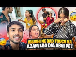 Khushi ko bad touch kia abhi ne 😱 choti bcchi h wo toh 😡