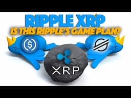 Ripple XRP: 2 Birds, 1 Stone? Is Ripple Angling To Eliminate USDC & Stellar With The Circle Deal?