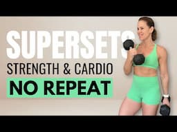30 MIN Full Body Superset HIIT Workout | Strength, Cardio & Core | No Repeat 🔥