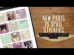 🥳 Y’all! April in Paris digital planning stickers!! Also the new April memory stickers are here! 😍