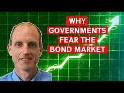 How The Bond Market Can CHANGE Government Policy