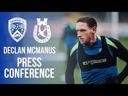 PRESS CONFERENCE | Declan McManus | 3rd April 2025