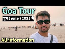 Goa tour in June | Goa trip plan | Goa tour package | Goa travel guide | Goa weather Goa hotels cost