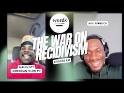 PRISON, REDEMPTION, THE WAR ON RECIDIVISM, & THE GLORIFICATION OF GANG CULTURE W/ @AmericanFelonTV