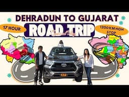 Road Trip - Dehradun to Gujarat Nonstop 1200kms in 17 hours - Travel with OTA Expert