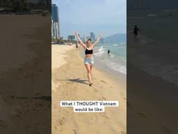 Vietnam: Expectation vs Reality 🇻🇳