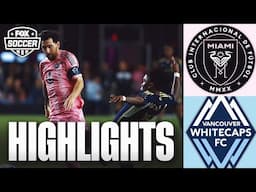 Inter Miami CF vs. Vancouver Whitecaps FC Concacaf Champions Cup Highlights | FOX Soccer