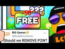 it's BECOMING F2P like Bubble Gum Simulator Infinity... Pet Sim 99