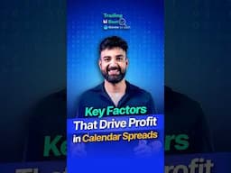 What Makes Calendar Spreads Profitable? Key Factors Explained