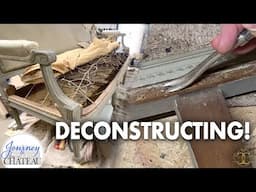 18th Century Settee DECONSTRUCTED - DIY French Chateau Furnishings