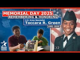 Remembering and Honoring U.S. Army Specialist Toccara R. Green - Memorial Day 2025