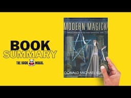 Modern Magick by Donald Michael Kraig Book Summary