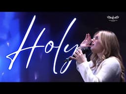 Holy (Live) - Emma Vlasovets  & TC Band Live Worship (04.27.2025)