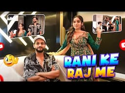 Rani Ke Raaj Me | Fukra Insaan | Manisha Rani | Vlog Video