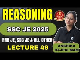 SSC JE REASONING LECTURE 49