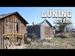 Ghost Towns and More | Episode 77 | Luning, Nevada