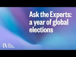 Ask the Experts: a year of global elections