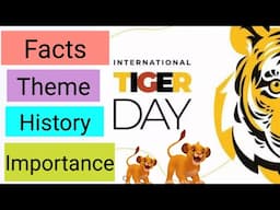 International Tiger Day speech | 10 lines on international tiger day| international tiger day status