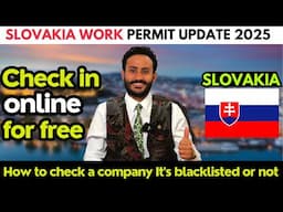 Slovakia work permit update | How to check a company It's blacklisted or not | Slovakia work permit