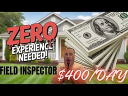 Field Inspector Side Hustle: Get Paid $100–$400/Day with ZERO Experience