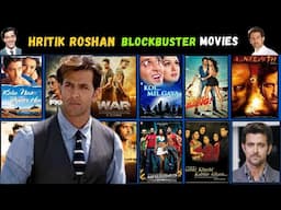 Hritik Roshan Blockbuster Movie List | Hritik Roshan Blockbuster Movie | Ritik Roshan Blockbusters |
