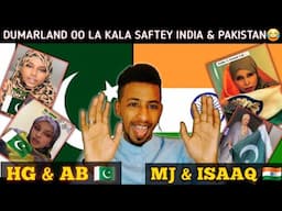 ADKAATEY😂 HG & AB🇵🇰  MJ & ISAAQ🇮🇳 SOMALIDI OO LA KALA SAFTEY DAGAALKI INDIA🇮🇳 & PAKISTAN🇵🇰 UDHAXEYAY