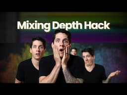 How To Create Depth In Your Mixes