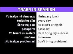 Learn how to use the verb TRAER in Spanish (to bring)