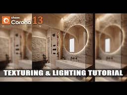 Corona Render 13 texturing and lighting  tutorial