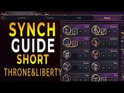 New Synch System Explained Throne and Liberty