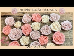 Soap Frosting Recipe - My First Time Piping Roses 🌸 STRESSFUL 😅 #pretty #roses #soapart