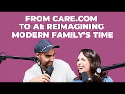 From Care.com to AI: How Sheila Lirio Marcelo is Reimagining the Modern Family’s Time