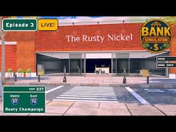 Bank Simulator Live! - Can We FINALLY Hire a Teller?!  Episode 3