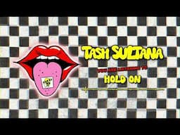 Tash Sultana - Hold On (Official Audio)