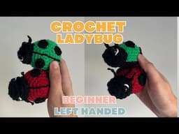 LEFT HANDED Crochet Ladybug Amigurumi Tutorial - Beginners Pattern Tutorial How to Crochet