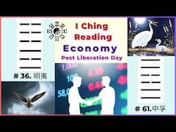 I Ching Reading for Economic Future After Liberation Day