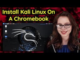 Install Kali Linux On A Chromebook (No Rooting!) - OLD VIDEO