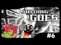 Anything Goes Stream #6