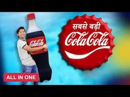 Thanda Matlab Cola-Cola 😱 World's Biggest Series