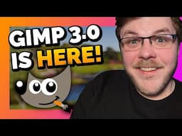 GIMP 3.0 is an actual GAME CHANGER.