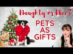 Is It EVER Okay to Give a Pet as a Gift? | Ask A Dog Trainer